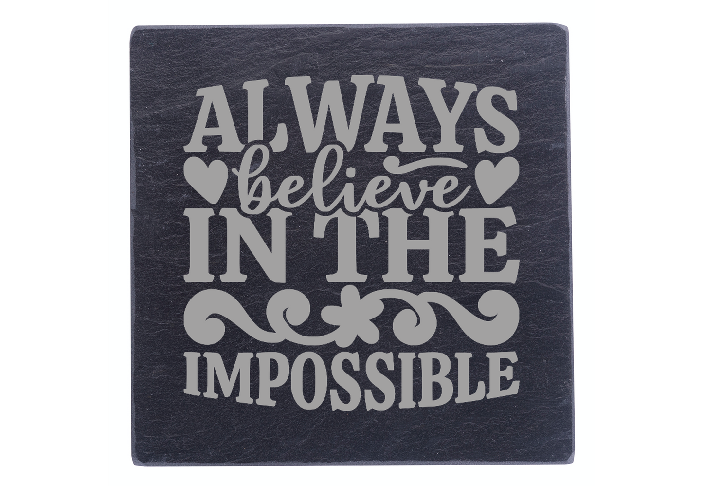 Believe In The Impossible