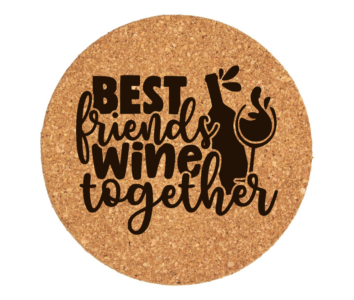 Best Friends Wine Together