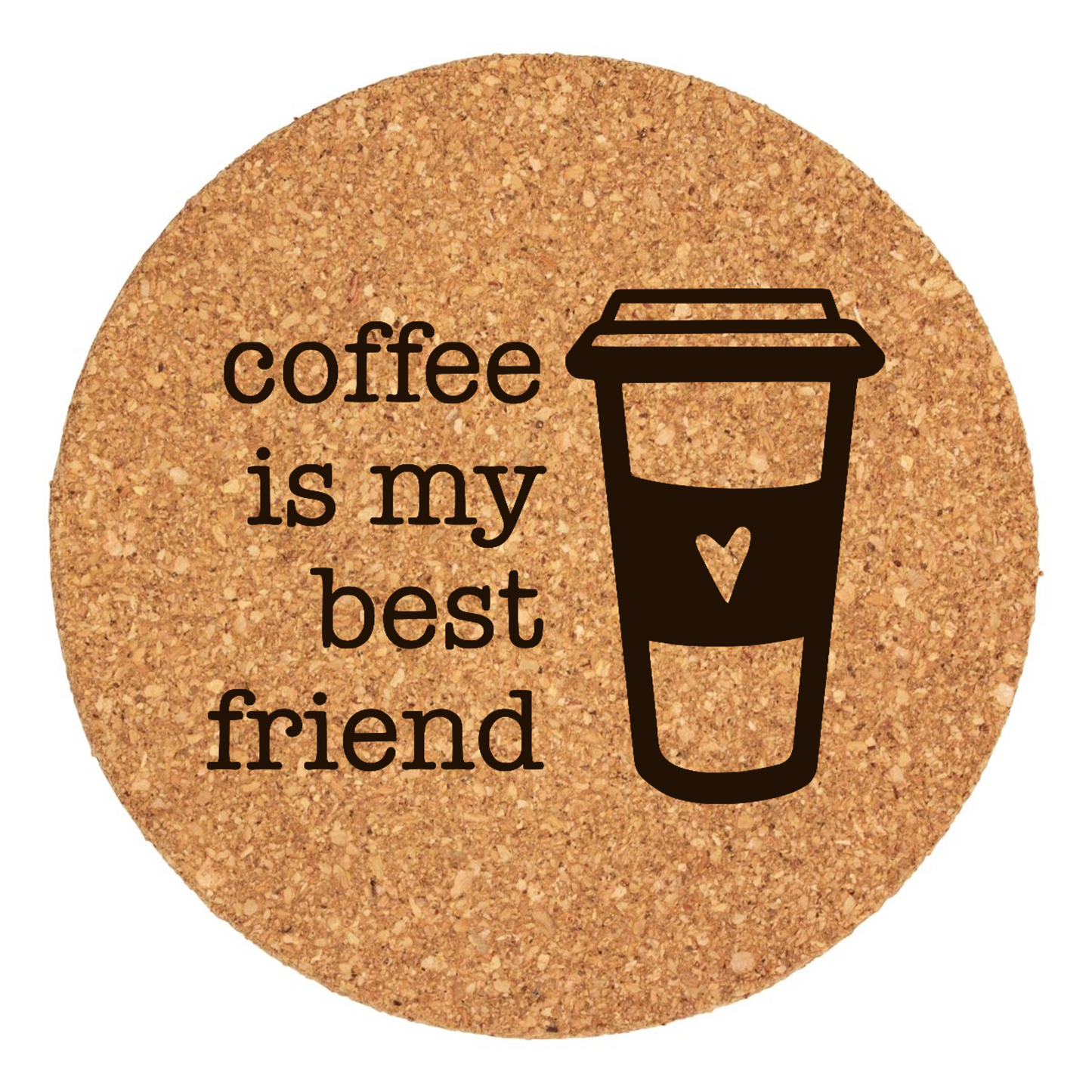 Coffee Is My Bestfriend