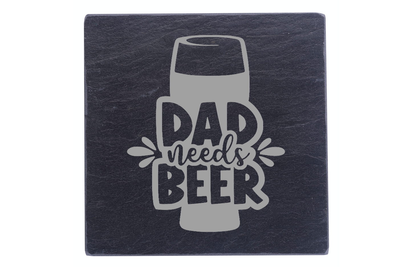 Dad Needs Beer