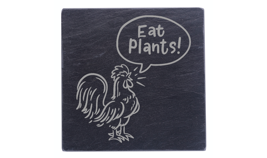 Eat Plants, Not Chicken