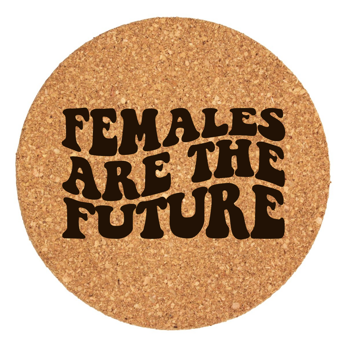 Females Are The Future