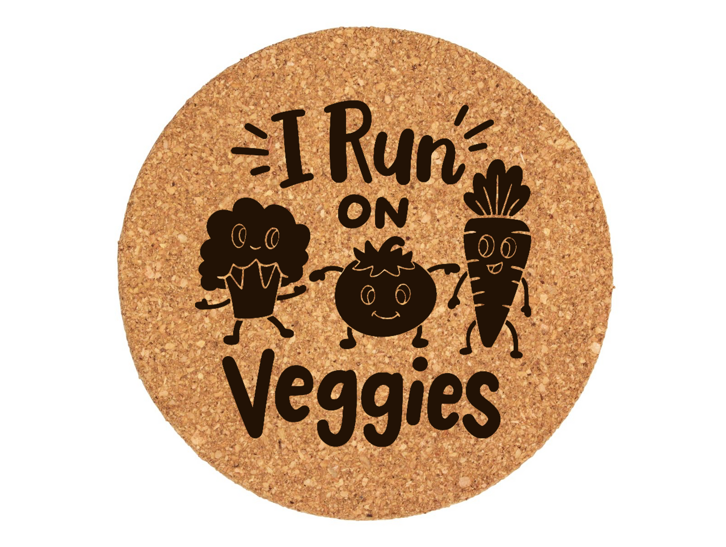 I Run On Veggies