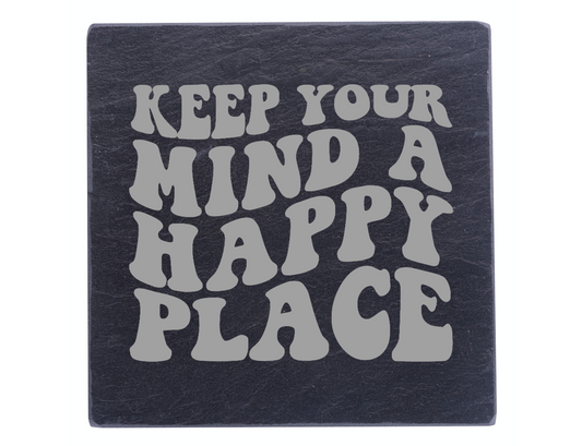 Keep A Happy Place