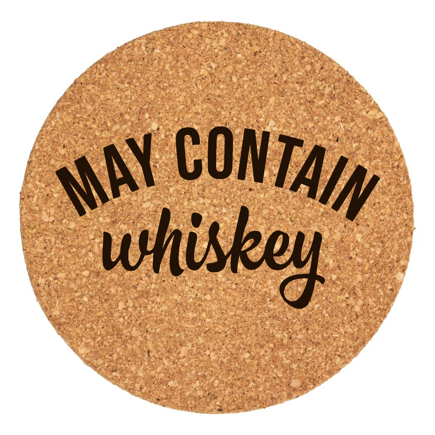 May Contain Whiskey