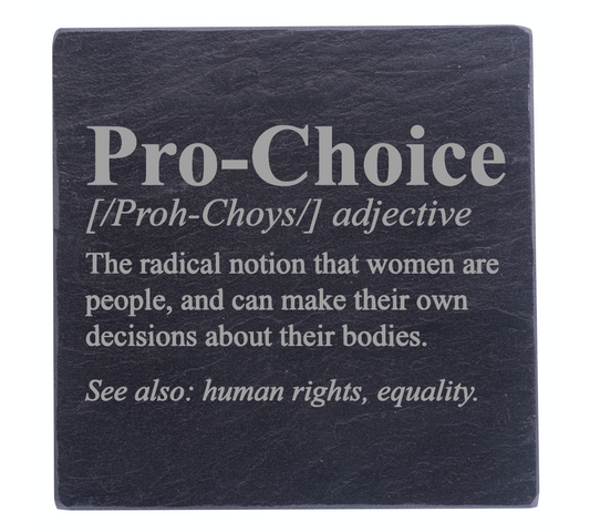 Pro Choice Definition