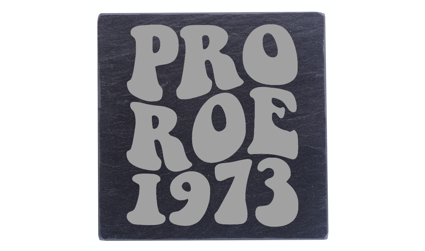 Pro Roe 1973