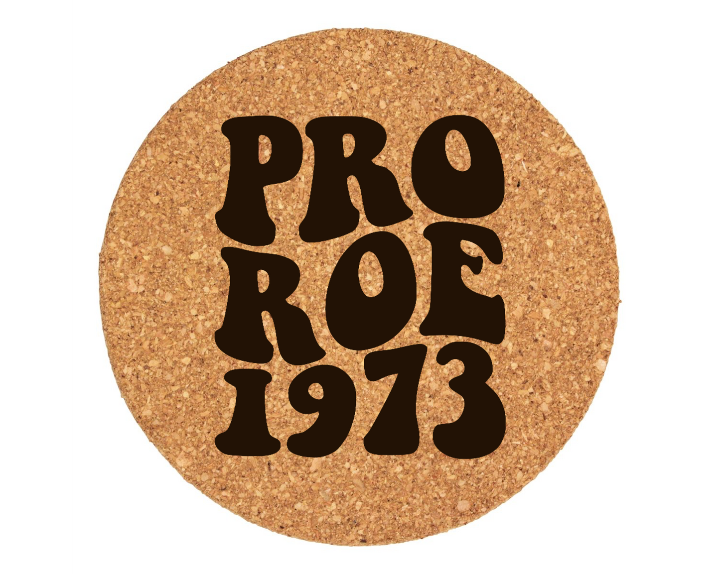 Pro Roe 1973