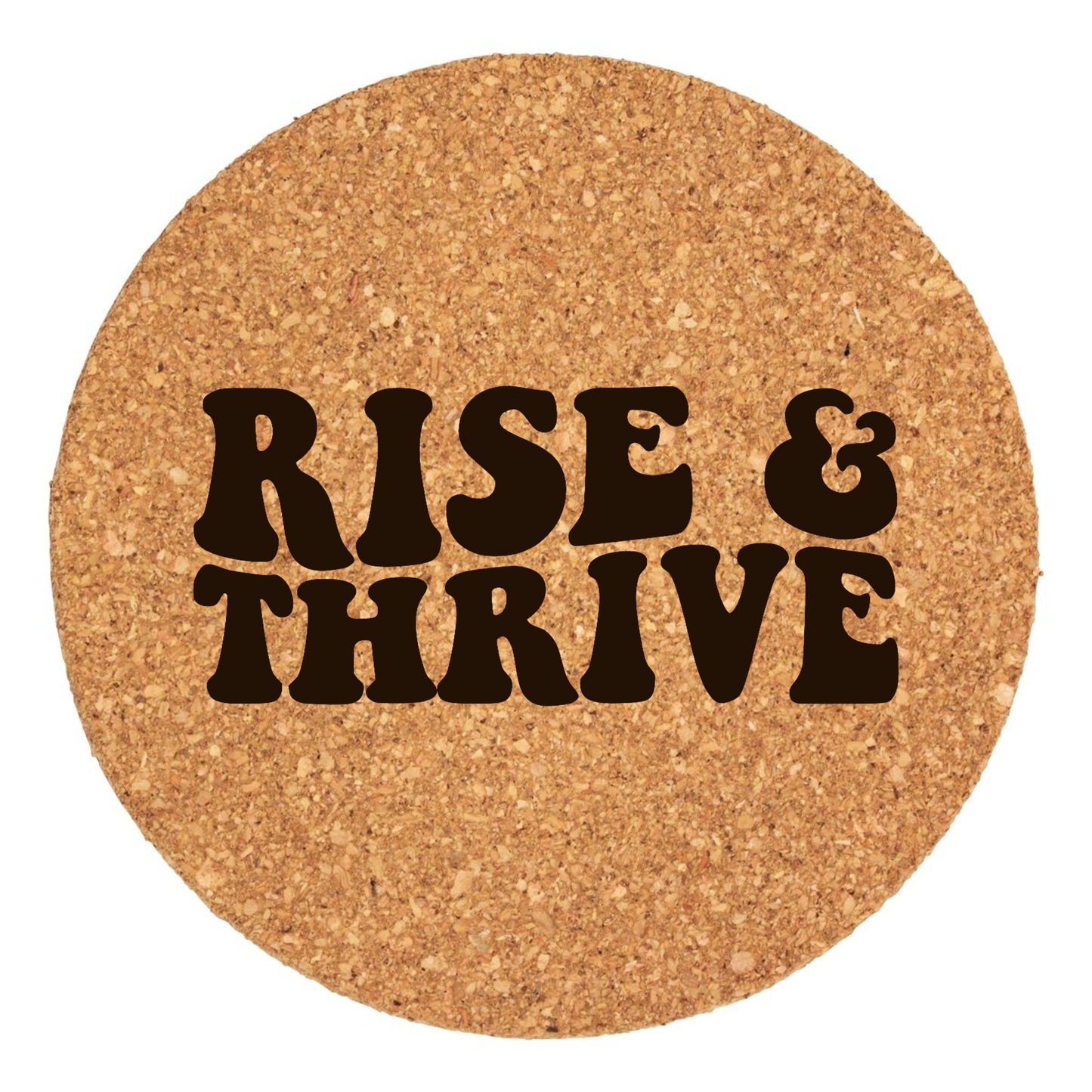 Rise And Thrive