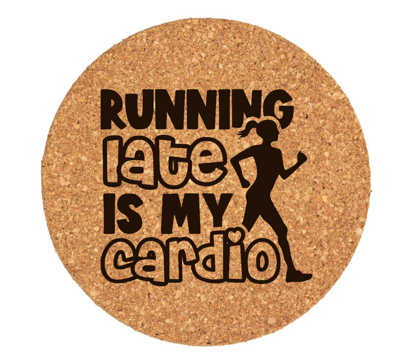 Running Late Is My Cardio