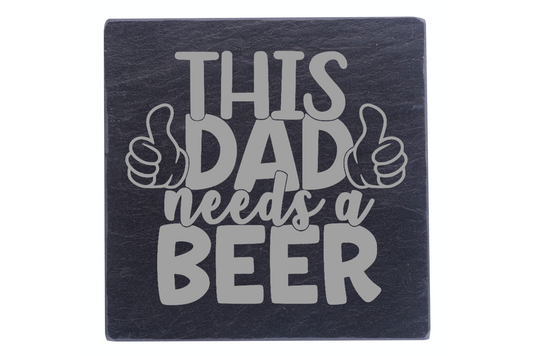 This Dad Needs Beer