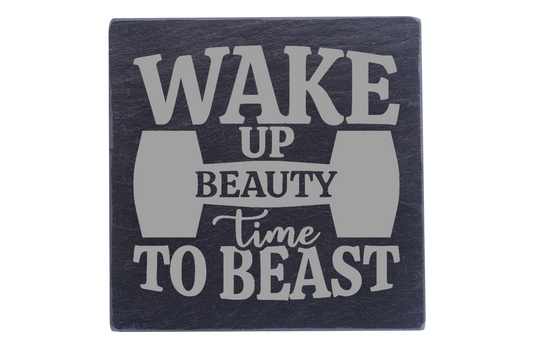 Wake Up Beauty Time To Beast