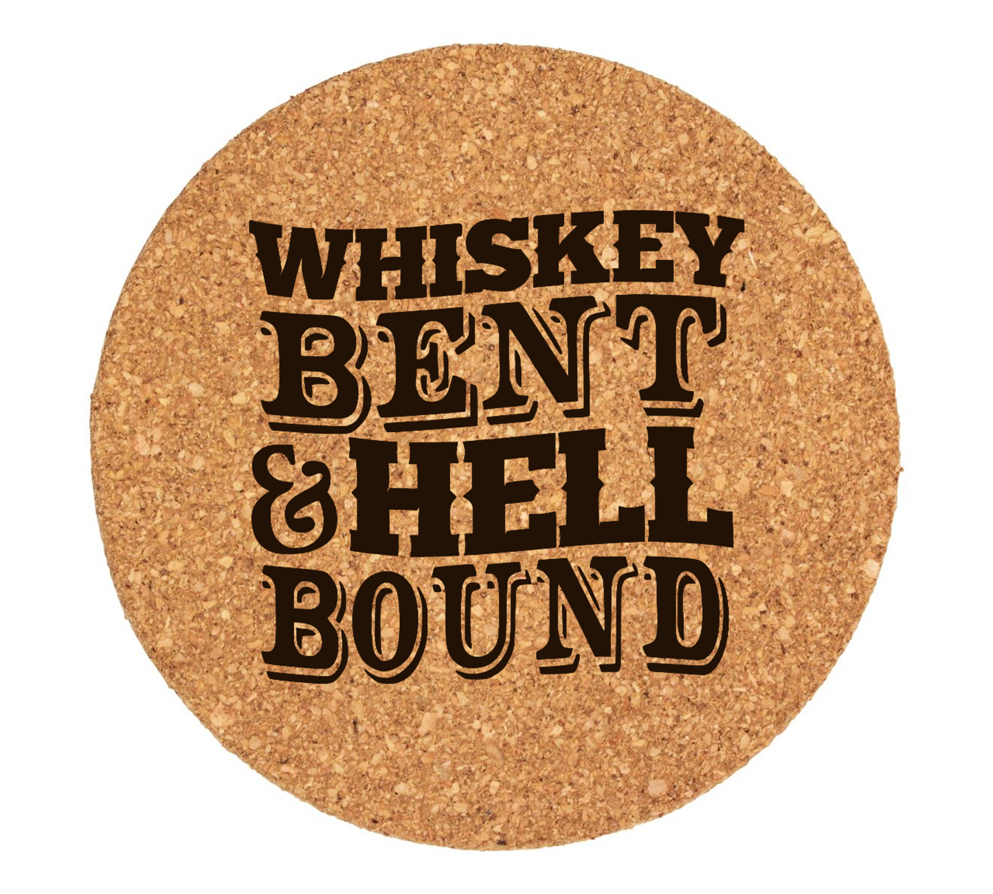 Whiskey Bent & Hell Bound